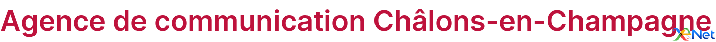 Agence de communication Châlons-en-Champagne